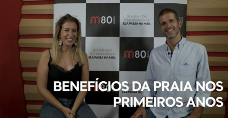 M80 | Benefícios da praia nos primeiros anos – Já Ligou ao Pediatra?